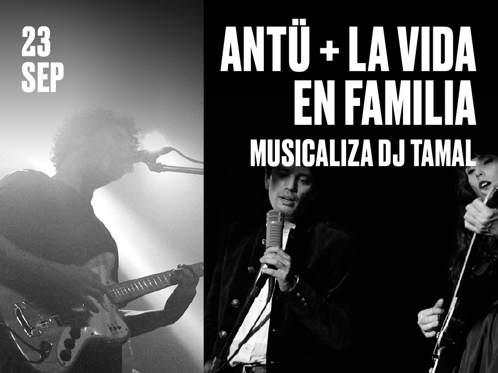 Antü + La Vida en Familia
