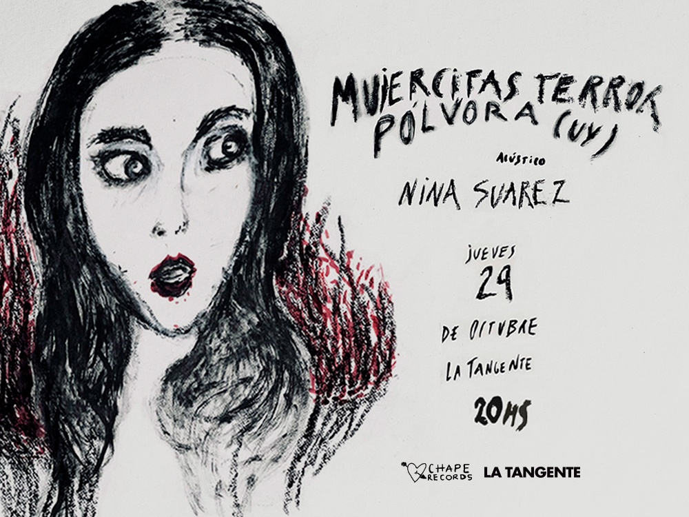 Mujercitas Terror + Pólvora +  Nina Suarez