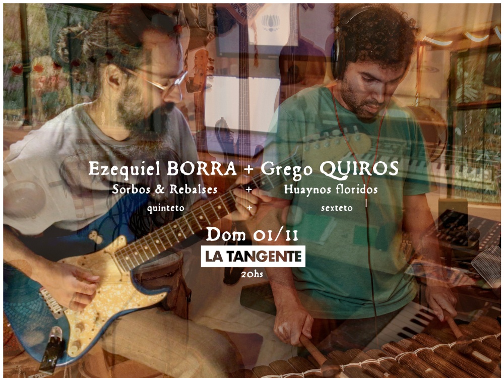 Ezequiel Borra + Grego Quiros